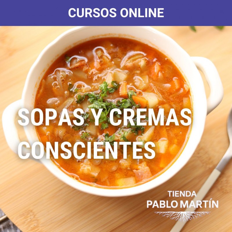 Sopas y cremas conscientes